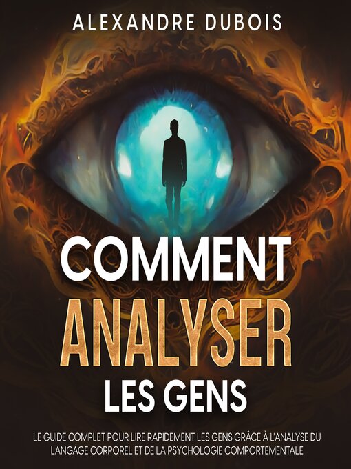 Title details for Comment Analyser les Gens by Alexandre Dubois - Available